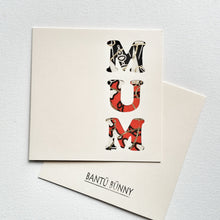 Load image into Gallery viewer, Mum African Wax Print Greeting Card by Martine Henry Millinery
